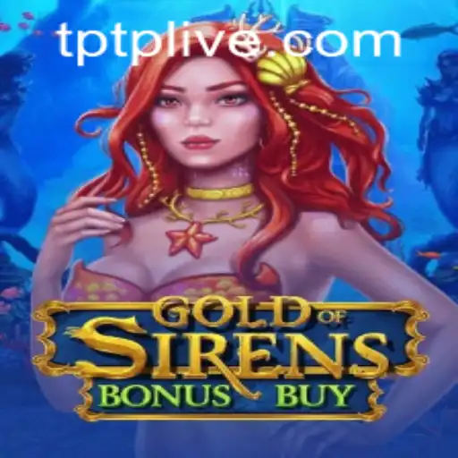 Dive into Adventure with GoldofSirensBonusBuy